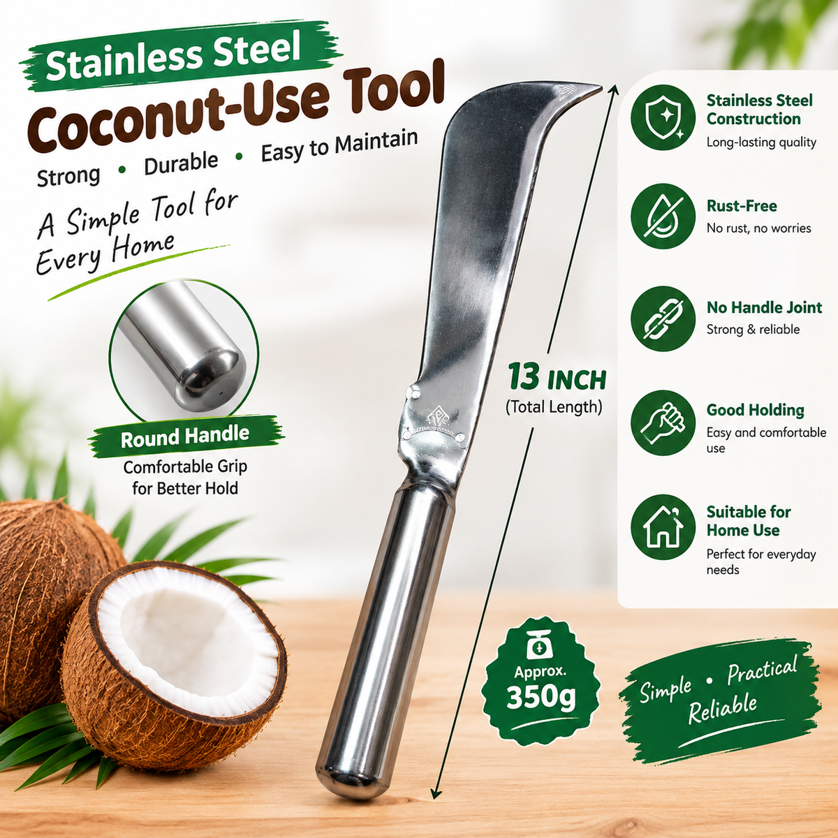 Stainless Steel Coconut Cutting Tool – 13 Inch | Approx. 350g | Rust-Resistant | Round Handle